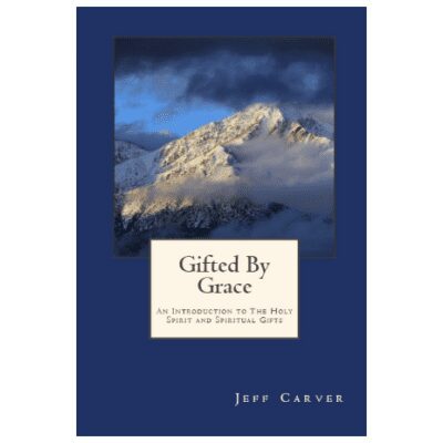 Gifted by Grace Study Guide